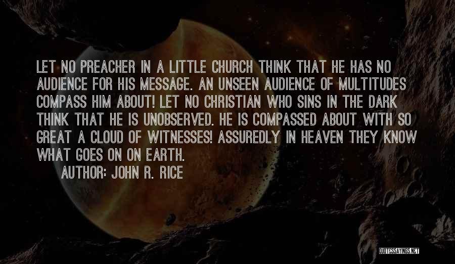 John R. Rice Quotes 1372843