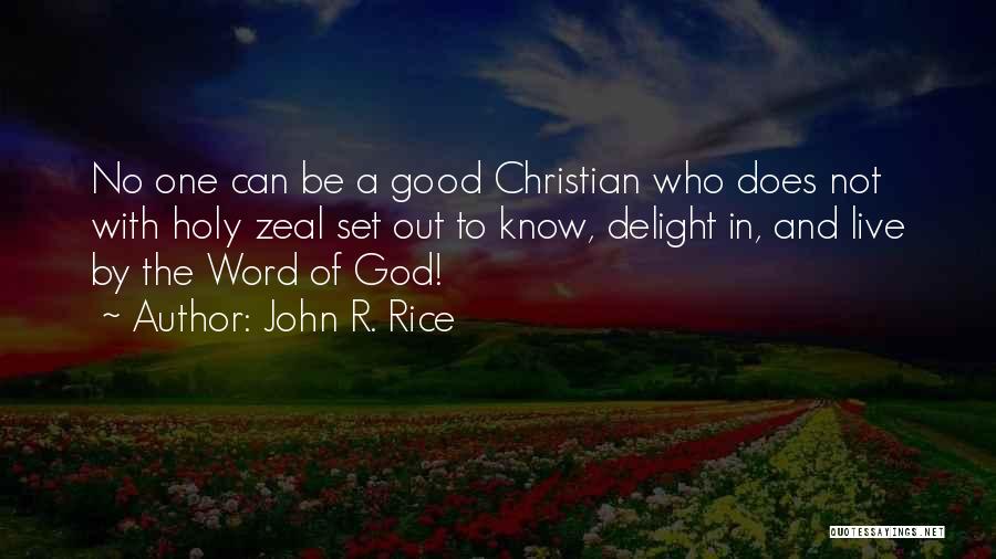 John R. Rice Quotes 1701867