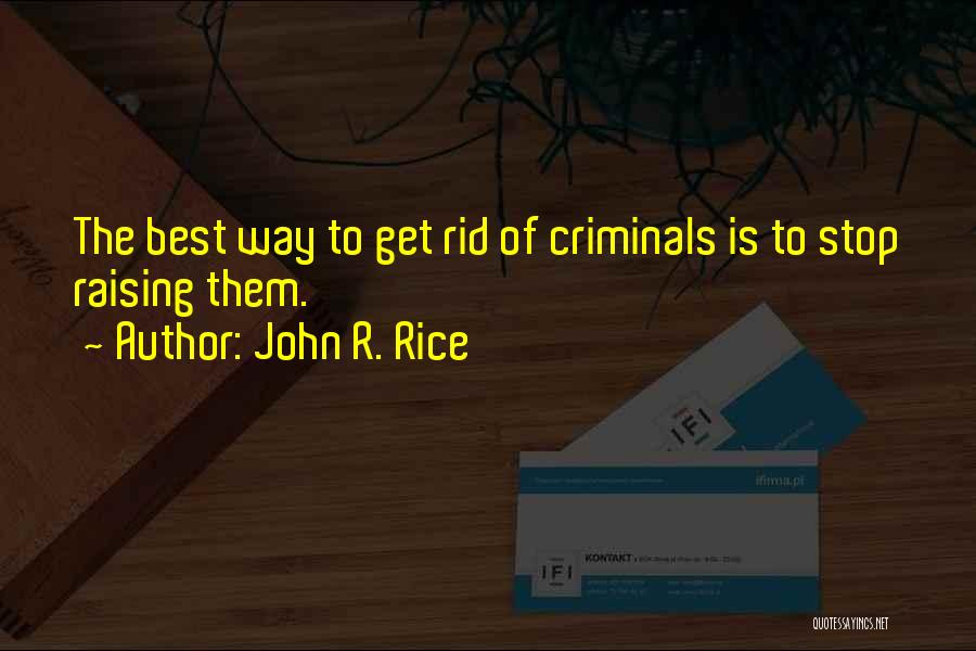 John R. Rice Quotes 1717566