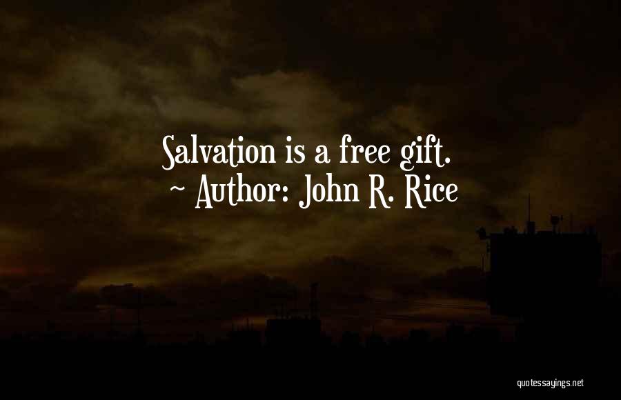 John R. Rice Quotes 1773923