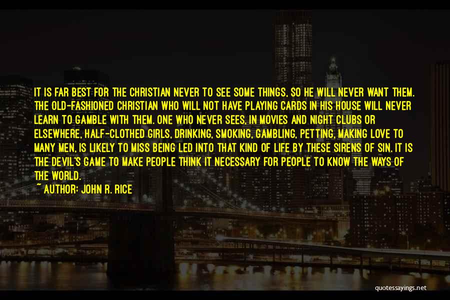 John R. Rice Quotes 2102410