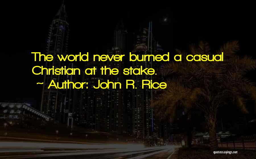 John R. Rice Quotes 887514