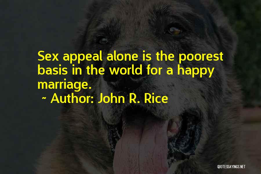 John R. Rice Quotes 980730