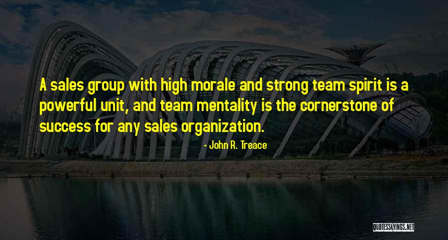 John R. Treace Quotes 1427910