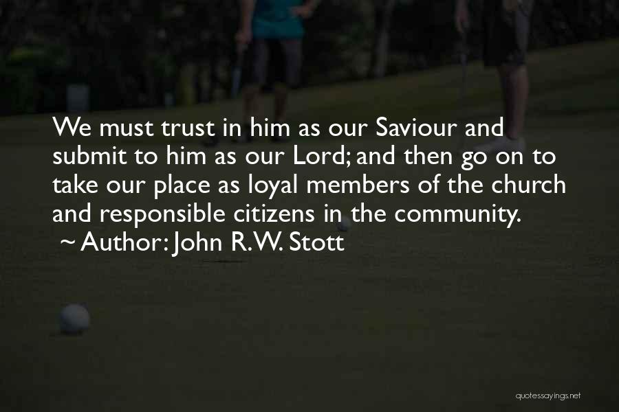 John R.W. Stott Quotes 1254153