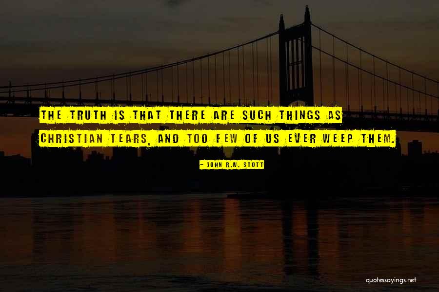 John R.W. Stott Quotes 1759912 John R.W. Stott Quotes 1759912