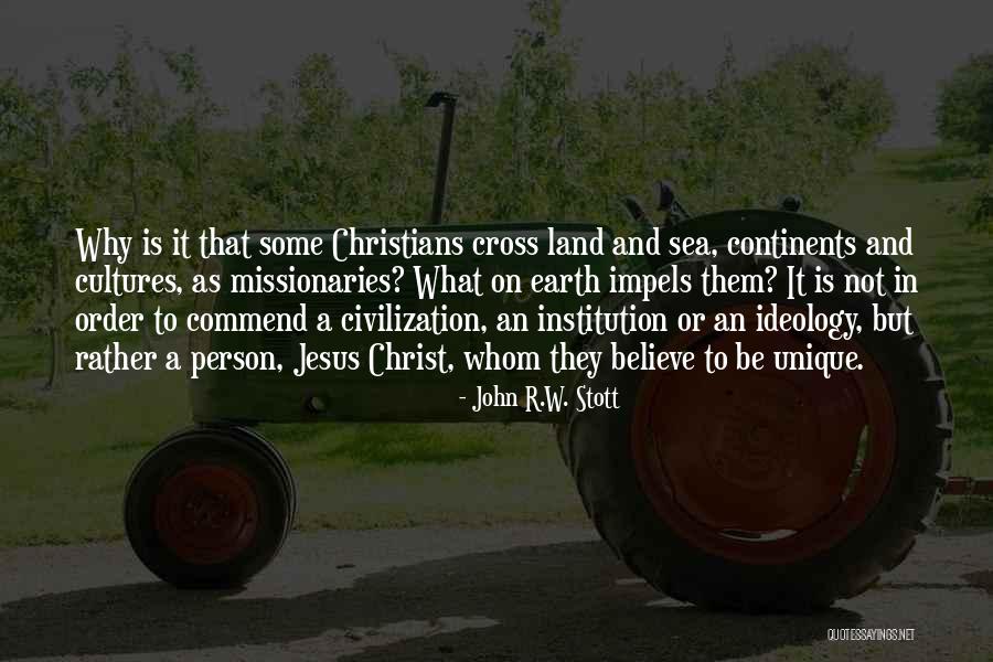 John R.W. Stott Quotes 507295