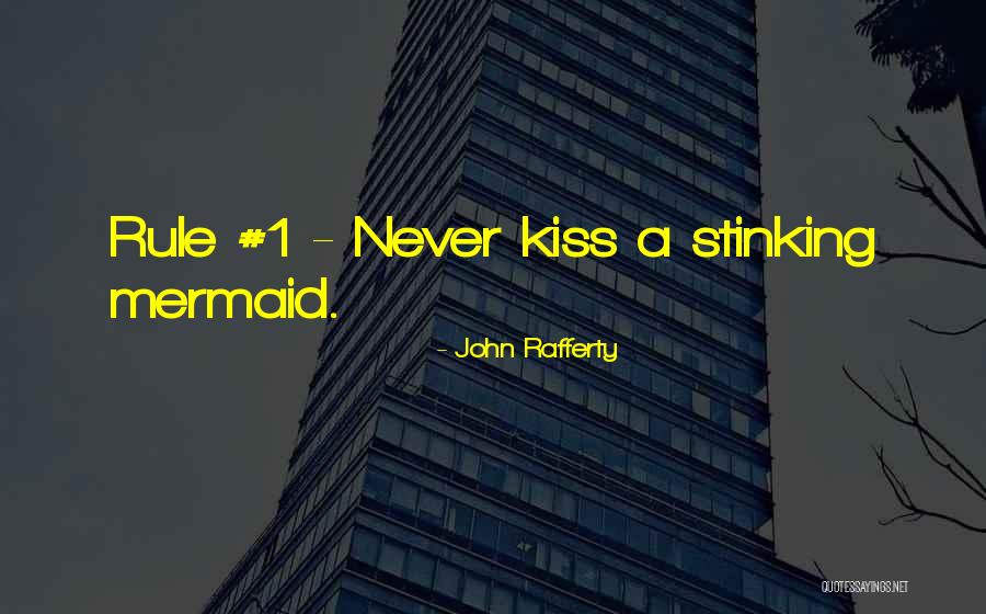 John Rafferty Quotes 1245967 John Rafferty Quotes 1245967