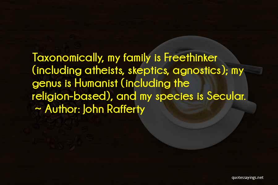 John Rafferty Quotes 1283847 John Rafferty Quotes 1283847
