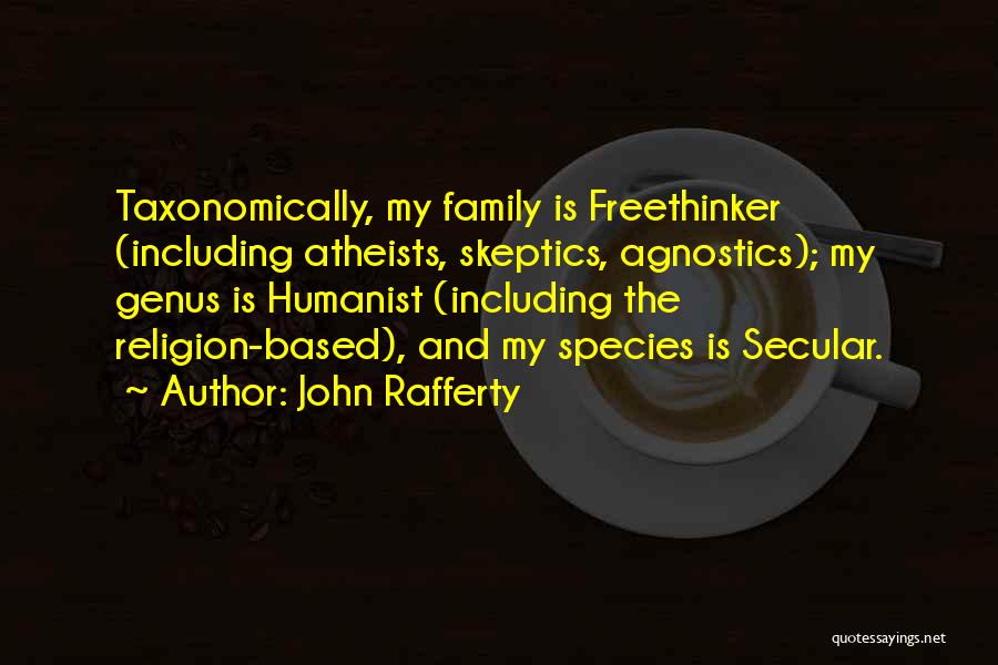 John Rafferty Quotes 1283847