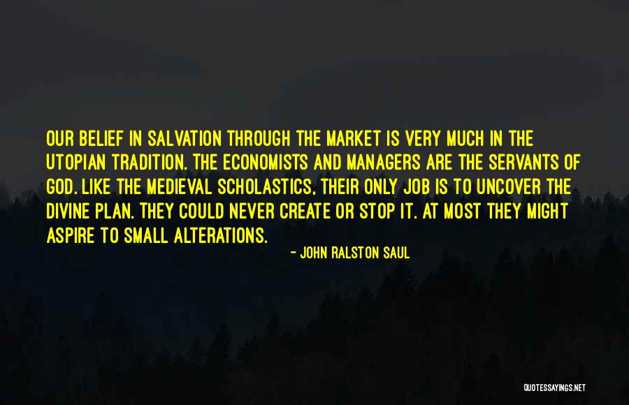 John Ralston Saul Quotes 1194642