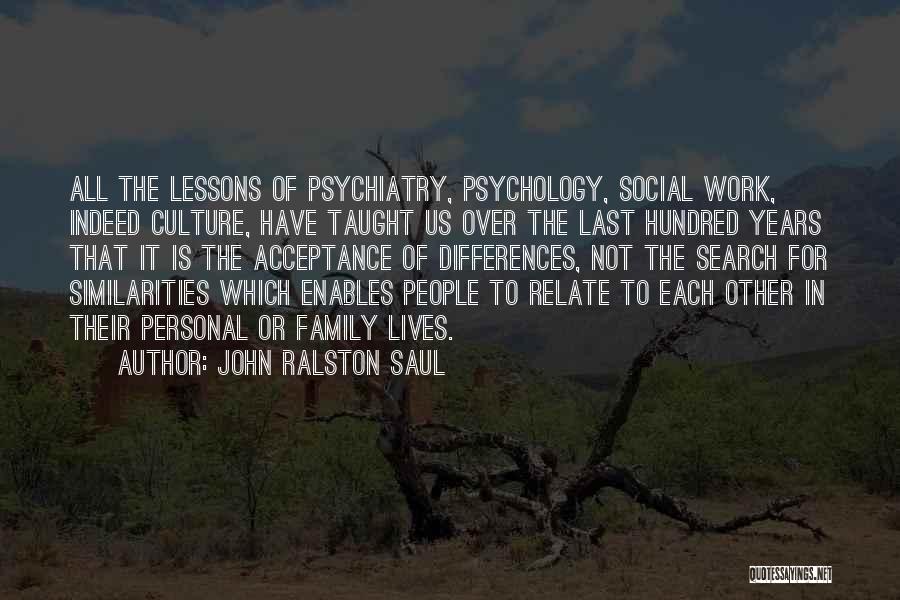John Ralston Saul Quotes 1601571