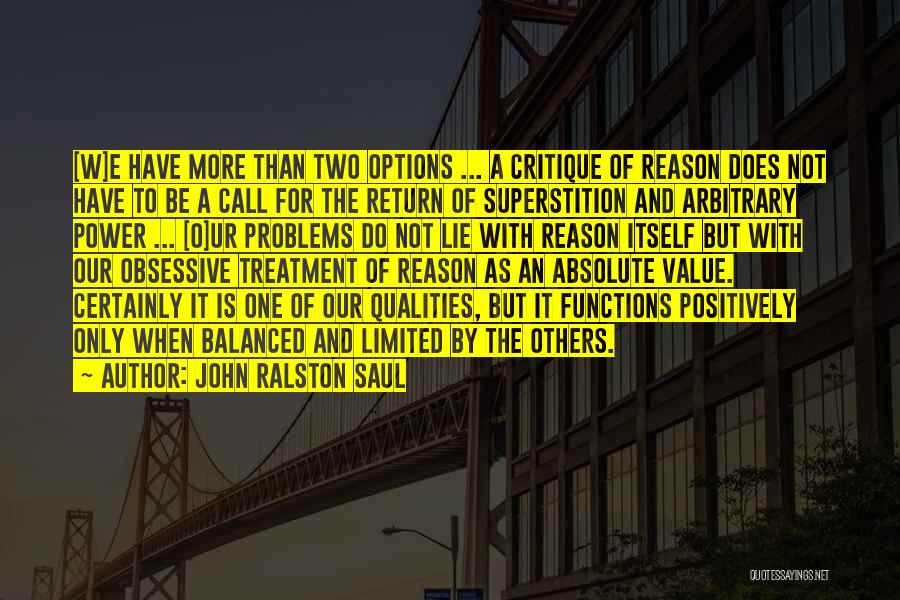 John Ralston Saul Quotes 1637746