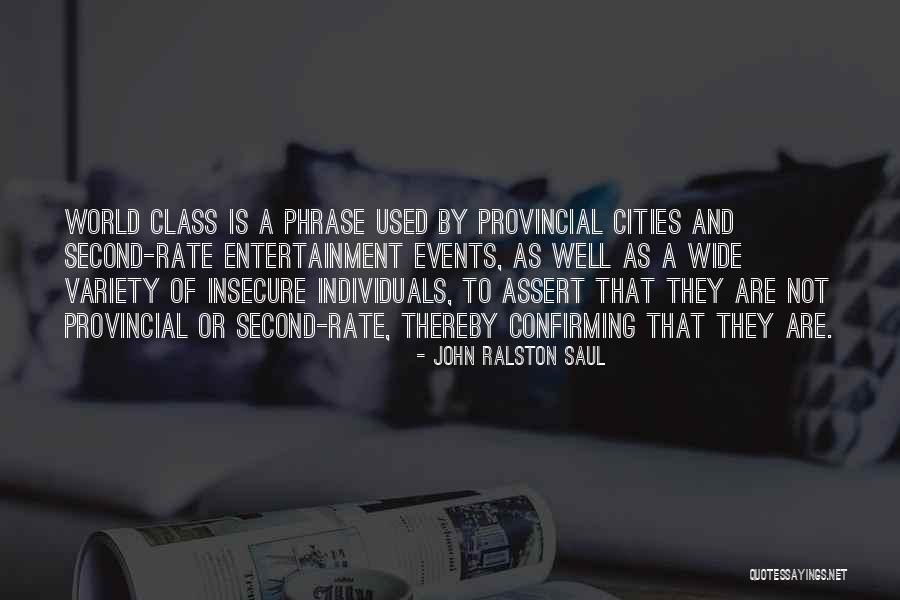 John Ralston Saul Quotes 199243