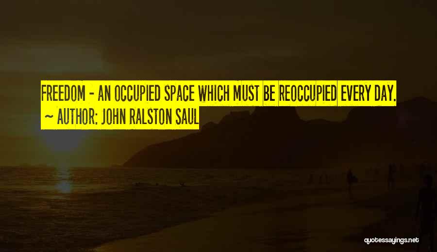 John Ralston Saul Quotes 2113874