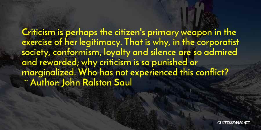 John Ralston Saul Quotes 2120944