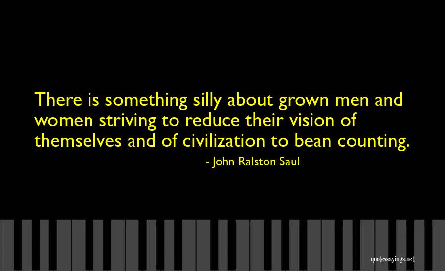 John Ralston Saul Quotes 329328