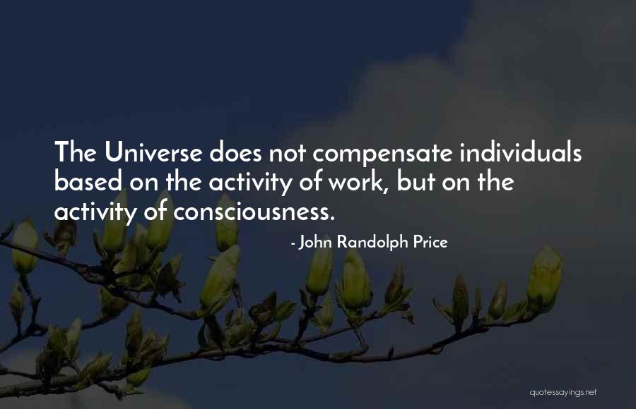 John Randolph Price Quotes 452953 John Randolph Price Quotes 452953