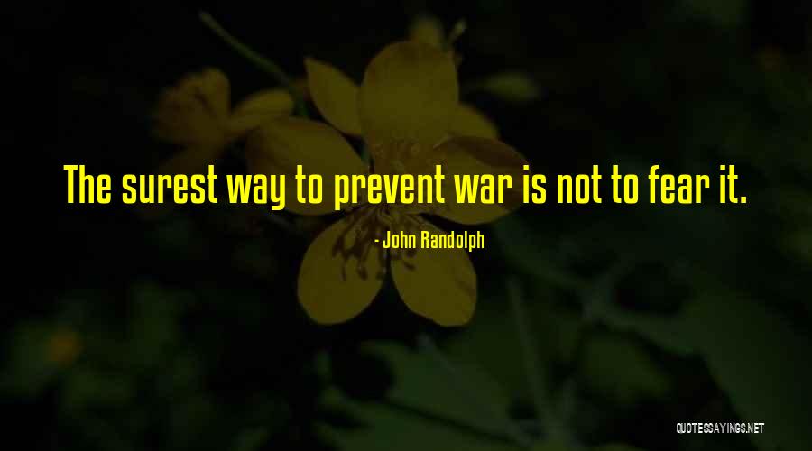 John Randolph Quotes 1653561