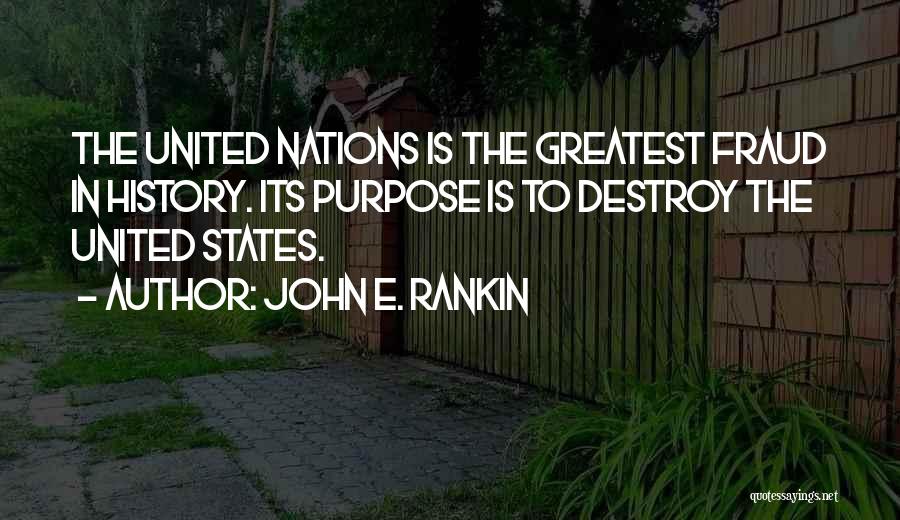 John Rankin Quotes By John E. Rankin
