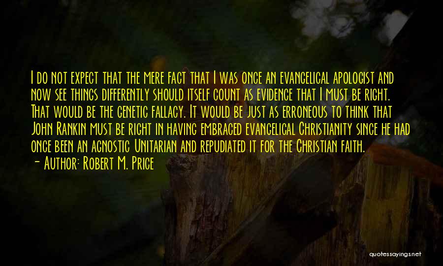 John Rankin Quotes By Robert M. Price