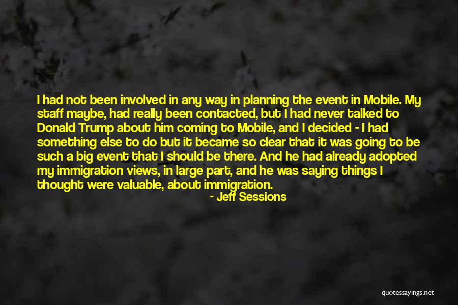 John Rassias Quotes By Jeff Sessions John Rassias Quotes By Jeff Sessions