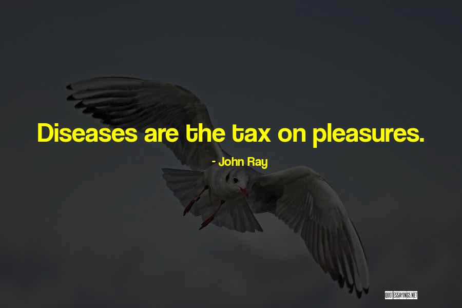 John Ray Quotes 1426926