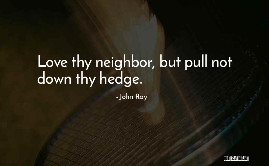 John Ray Quotes 1628027