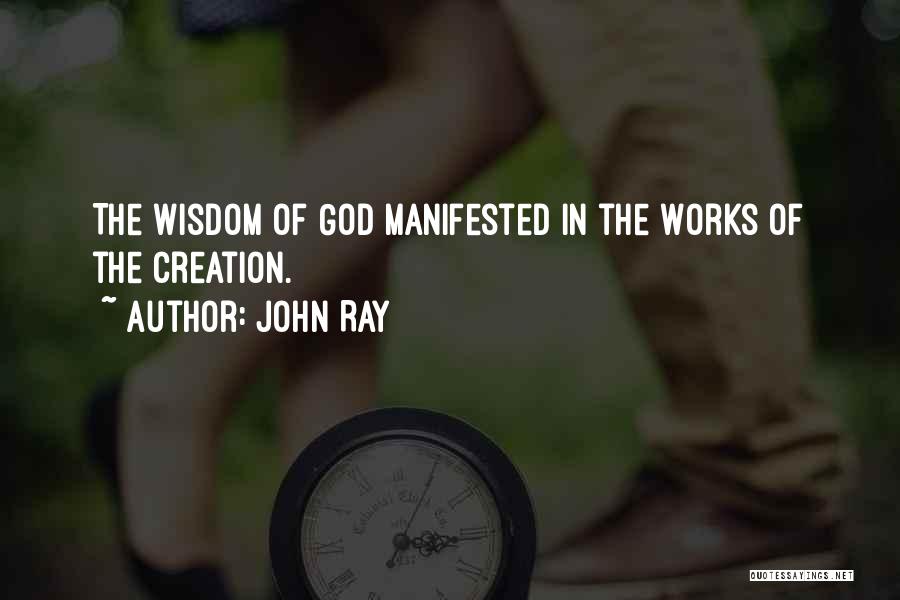 John Ray Quotes 1963293