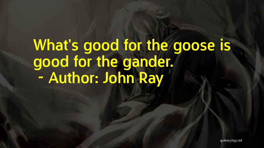 John Ray Quotes 2233914