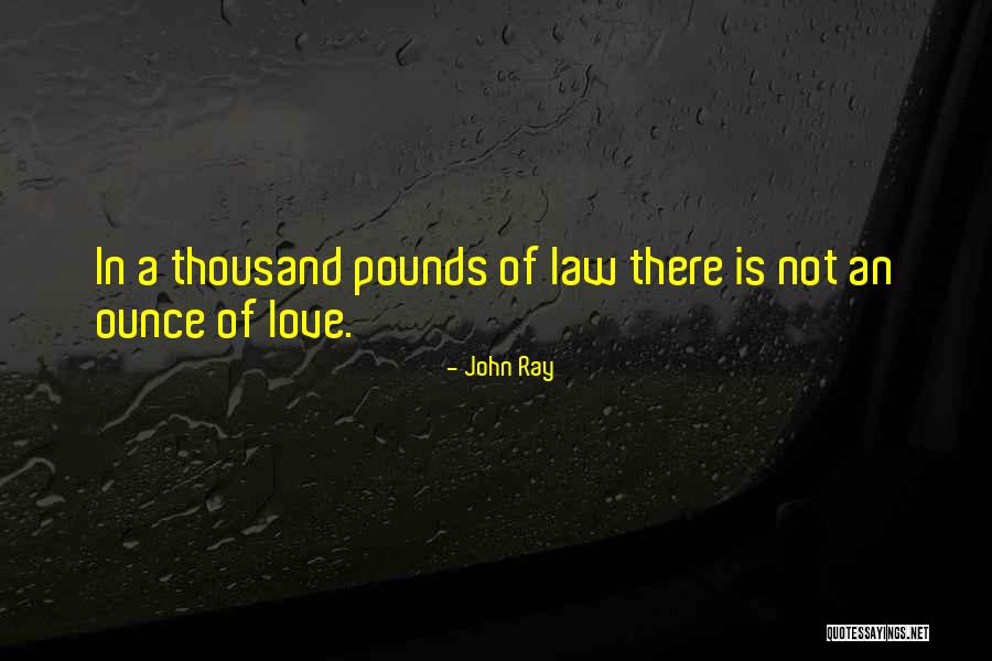 John Ray Quotes 936978