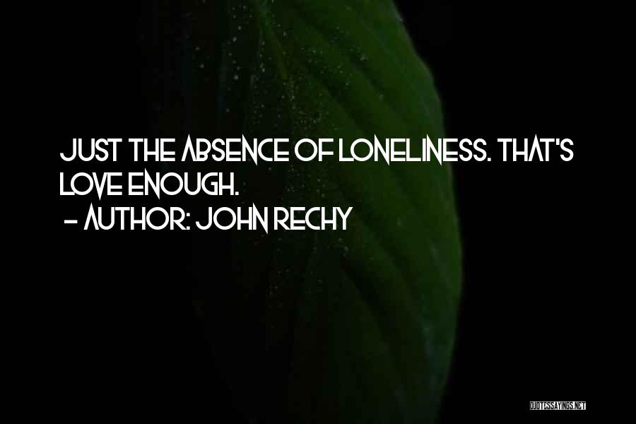 John Rechy Quotes 574004