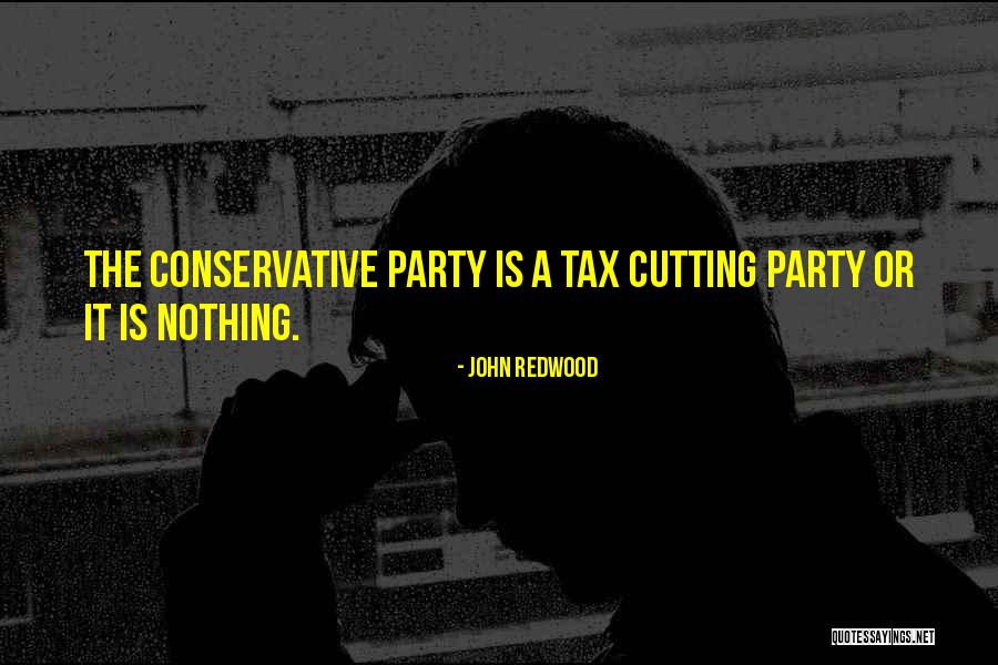 John Redwood Quotes 1072062 John Redwood Quotes 1072062