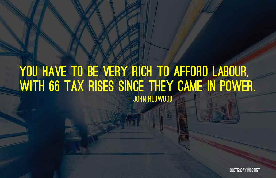 John Redwood Quotes 649350 John Redwood Quotes 649350