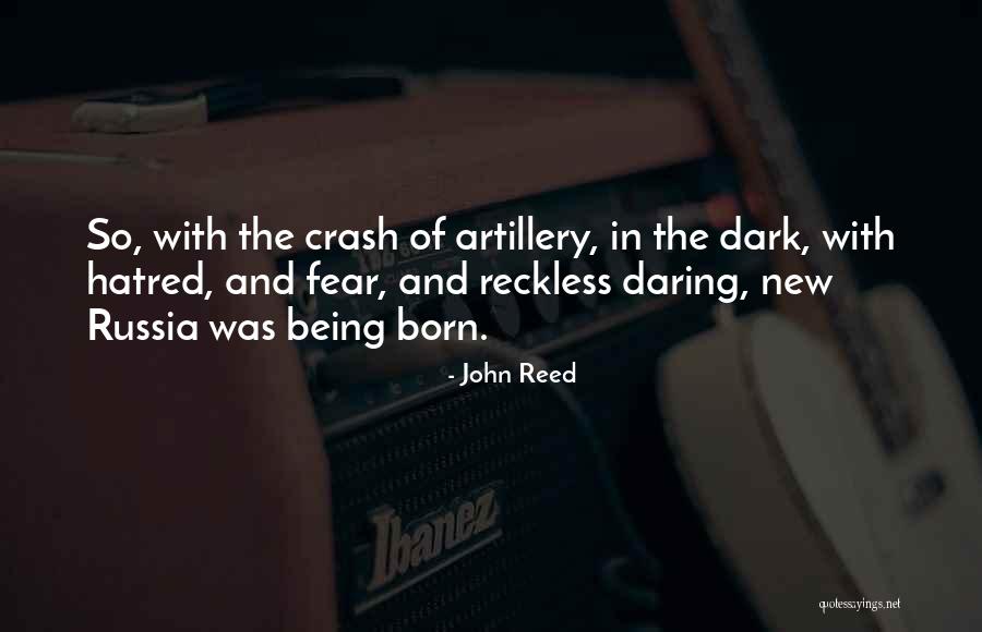 John Reed Quotes 222778 John Reed Quotes 222778