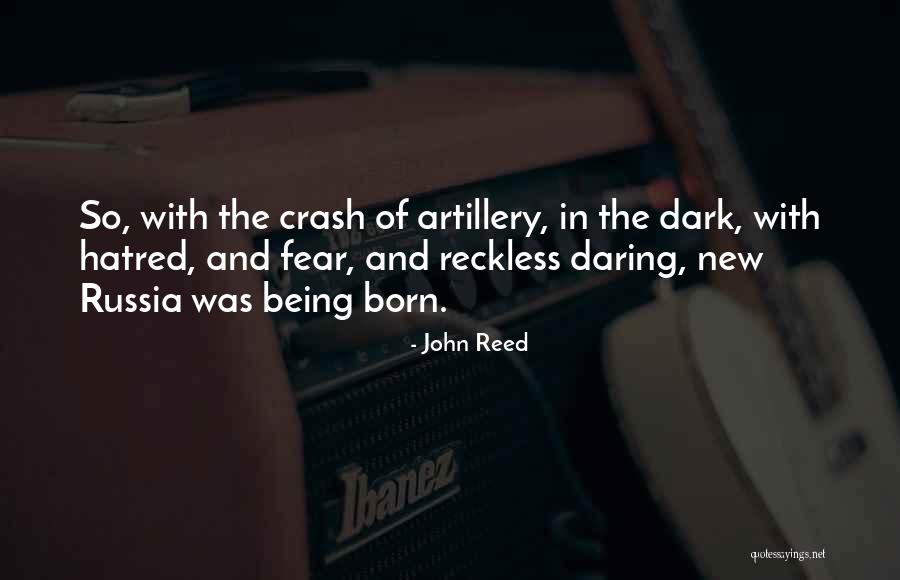 John Reed Quotes 222778