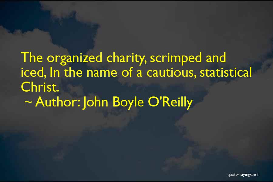 John Reilly Quotes By John Boyle O'Reilly