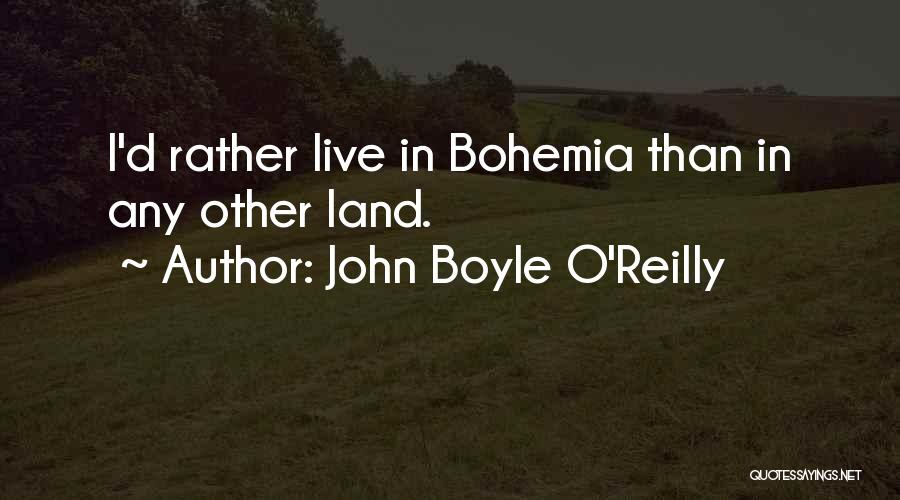 John Reilly Quotes By John Boyle O'Reilly