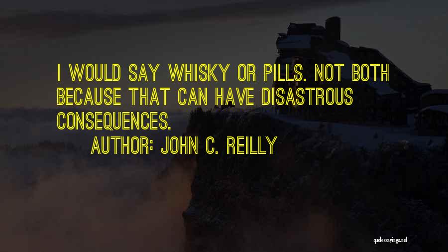 John Reilly Quotes By John C. Reilly