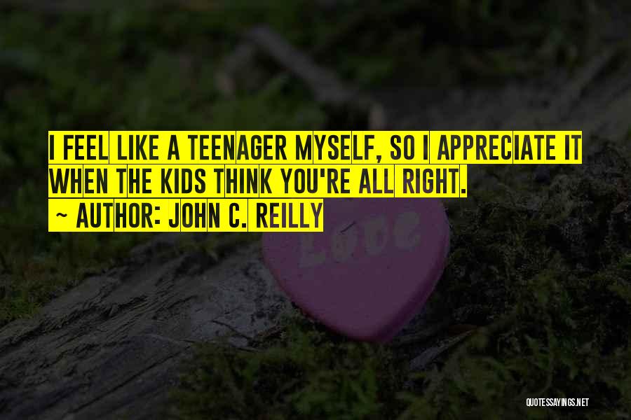 John Reilly Quotes By John C. Reilly