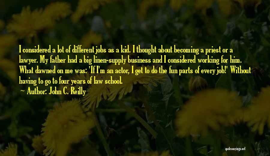 John Reilly Quotes By John C. Reilly