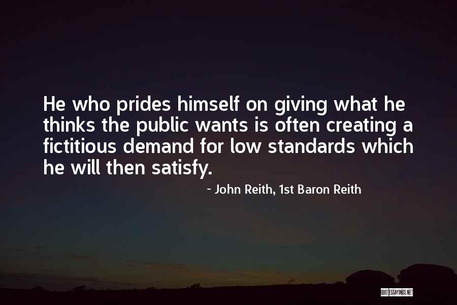 John Reith, 1st Baron Reith Quotes 1242025 John Reith, 1st Baron Reith Quotes 1242025