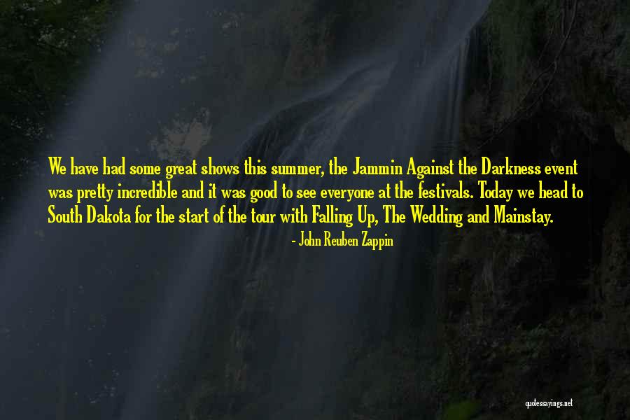 John Reuben Zappin Quotes 2264280 John Reuben Zappin Quotes 2264280