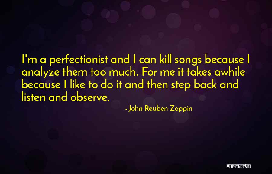 John Reuben Zappin Quotes 989420