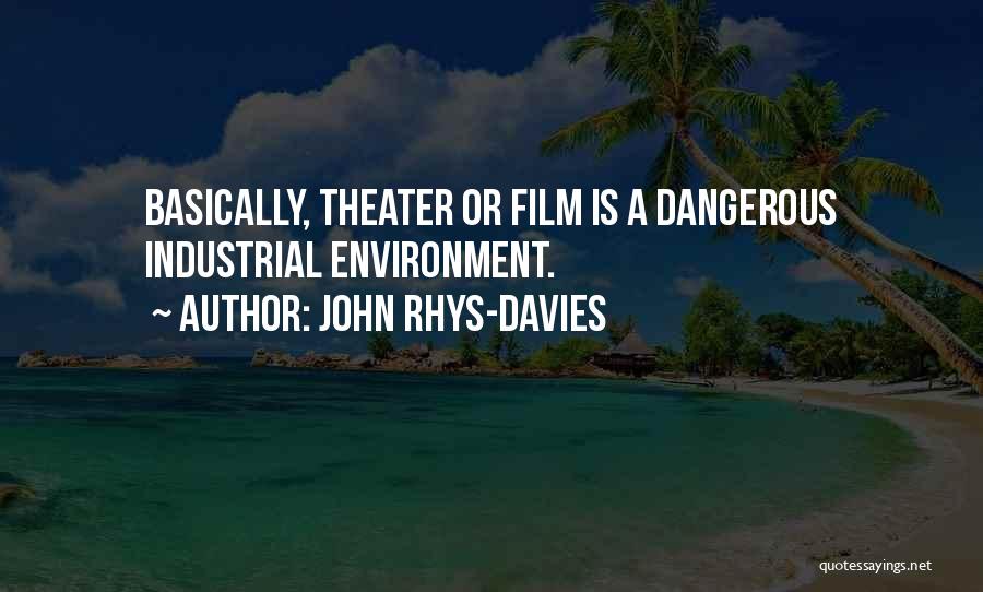 John Rhys-Davies Quotes 1149351