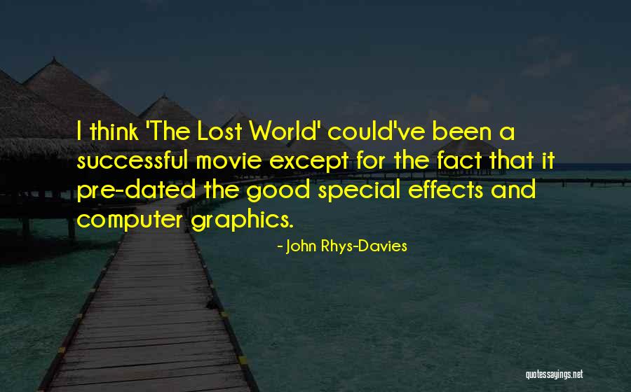 John Rhys-Davies Quotes 1558002