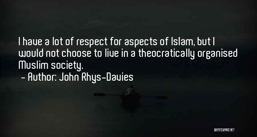 John Rhys-Davies Quotes 165251