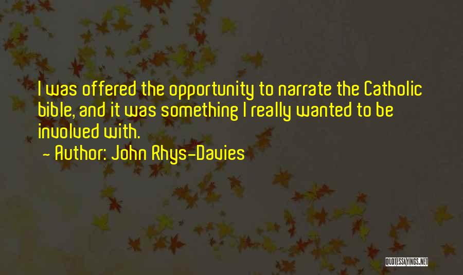 John Rhys-Davies Quotes 1780304
