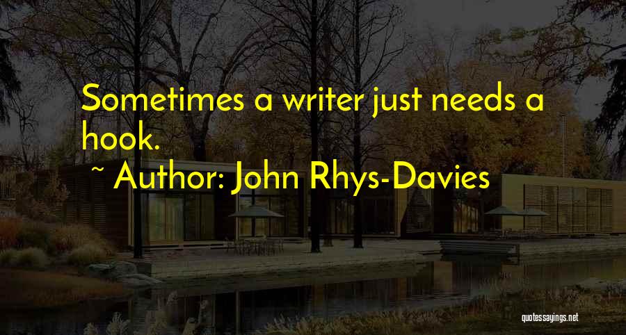John Rhys-Davies Quotes 1803652