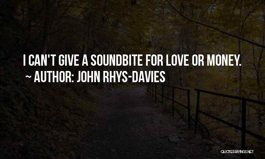 John Rhys-Davies Quotes 253561